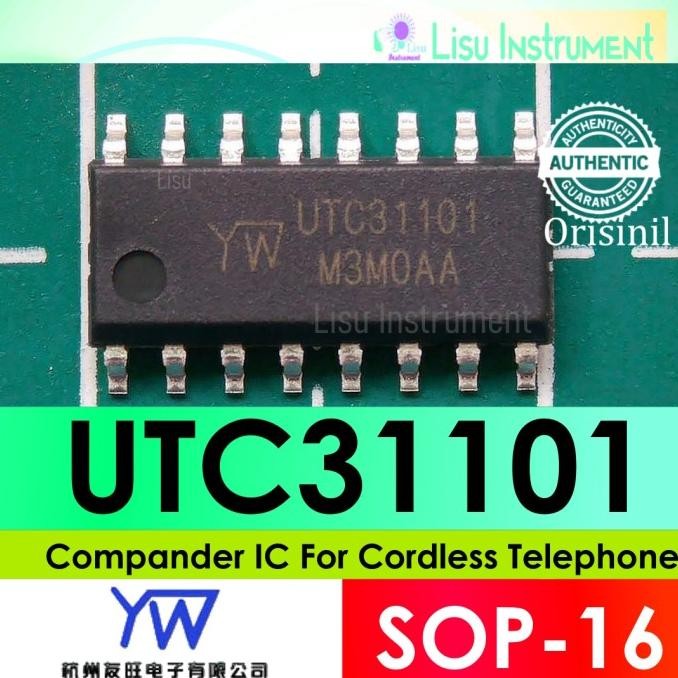 Baru UTC31101 Compander IC For Cordless Telephone SOP-16 Youwang ORIGINAL lisu992 Diminati Banget