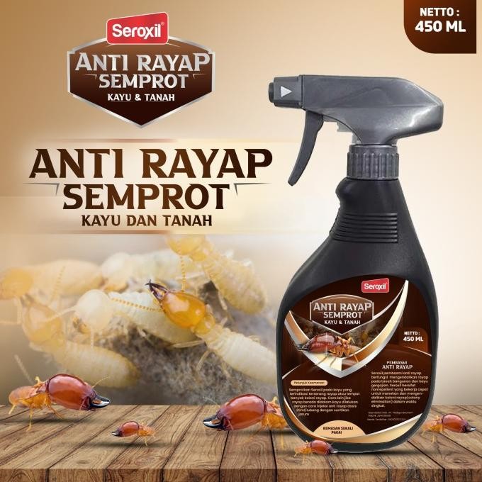 Seroxil Obat Rayap Obat Racun Anti Rayap Pembasmi Rayap Kayu Tanah