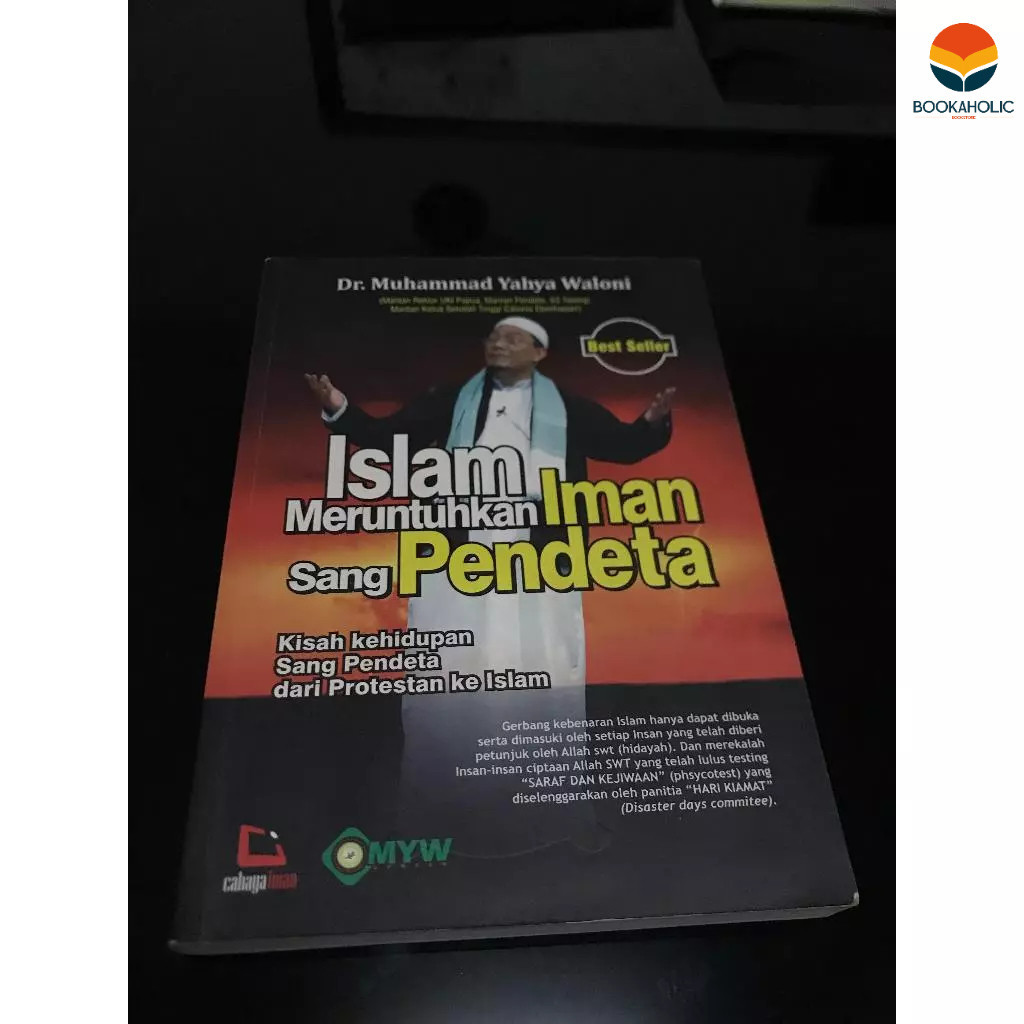 Islam Meruntuhkan Iman Sang Pendeta - Dr. Muhammad yahya Waloni - Cahaya Iman & MHW Center