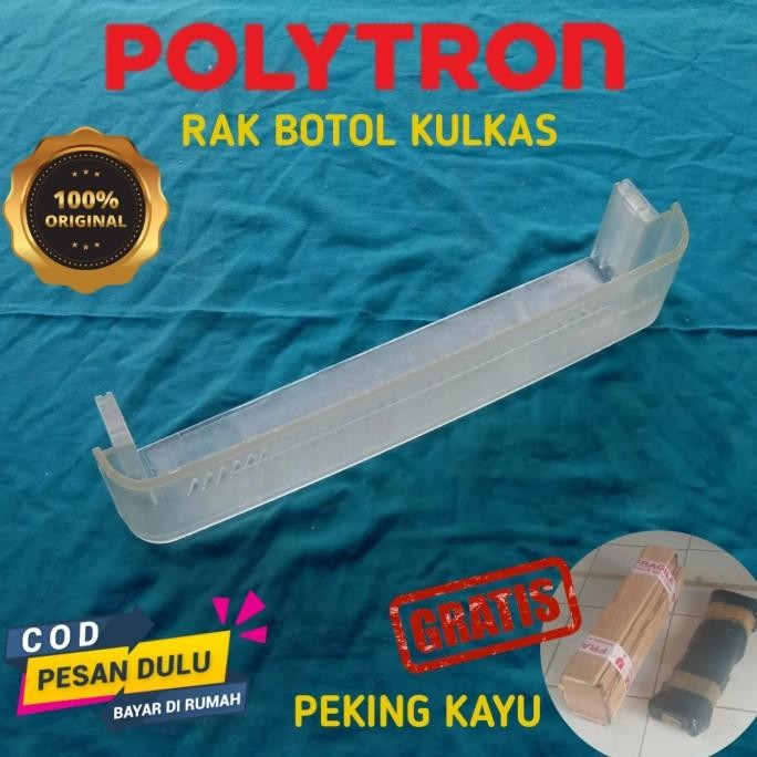 ~~~~~] RAK BOTOL KULKAS POLYTRON ORIGINAL TYPE LAMAA