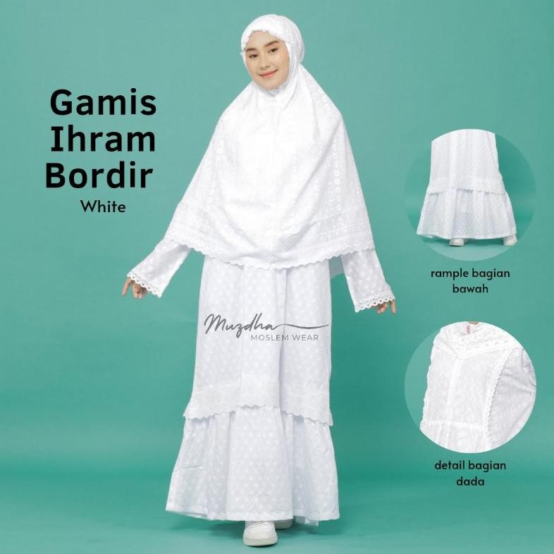 Gamis Umroh Gamis Putih Gamis Ihram Bordir Baju Ihrom Bordir Putih Pakaian Ihram