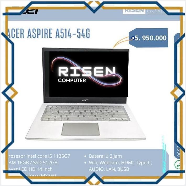 [SLS] SECOND LAPTOP ACER ASPIRE 5 A514-54G-572B SERIES I5 1135G7 RAM 16GB SSD 512GB NVIDIA GEFORCE M
