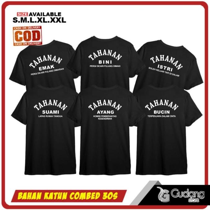 Murah T Shirt Kaos Baju Tahanan - Tahanan Istri Tahanan Ayang - Kaos Distro