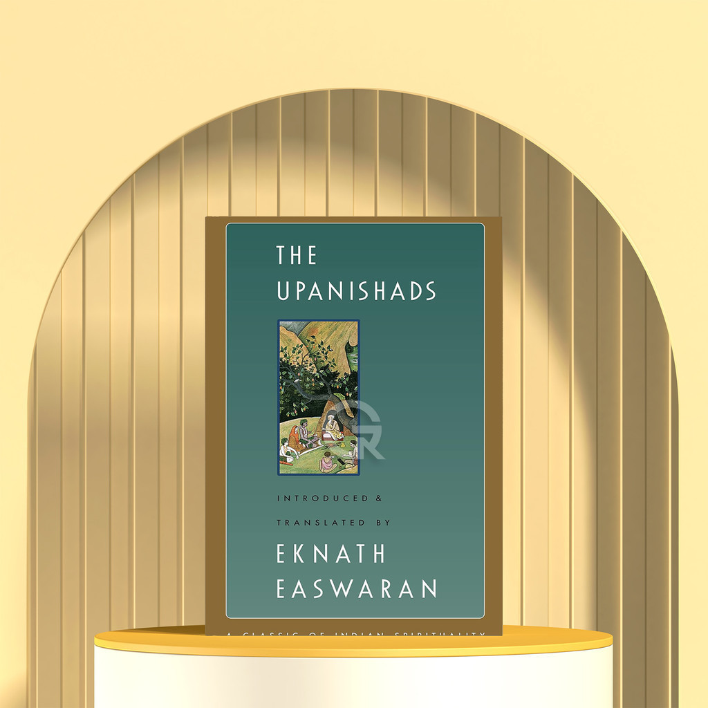 The Upanishads by Eknath Easwaran