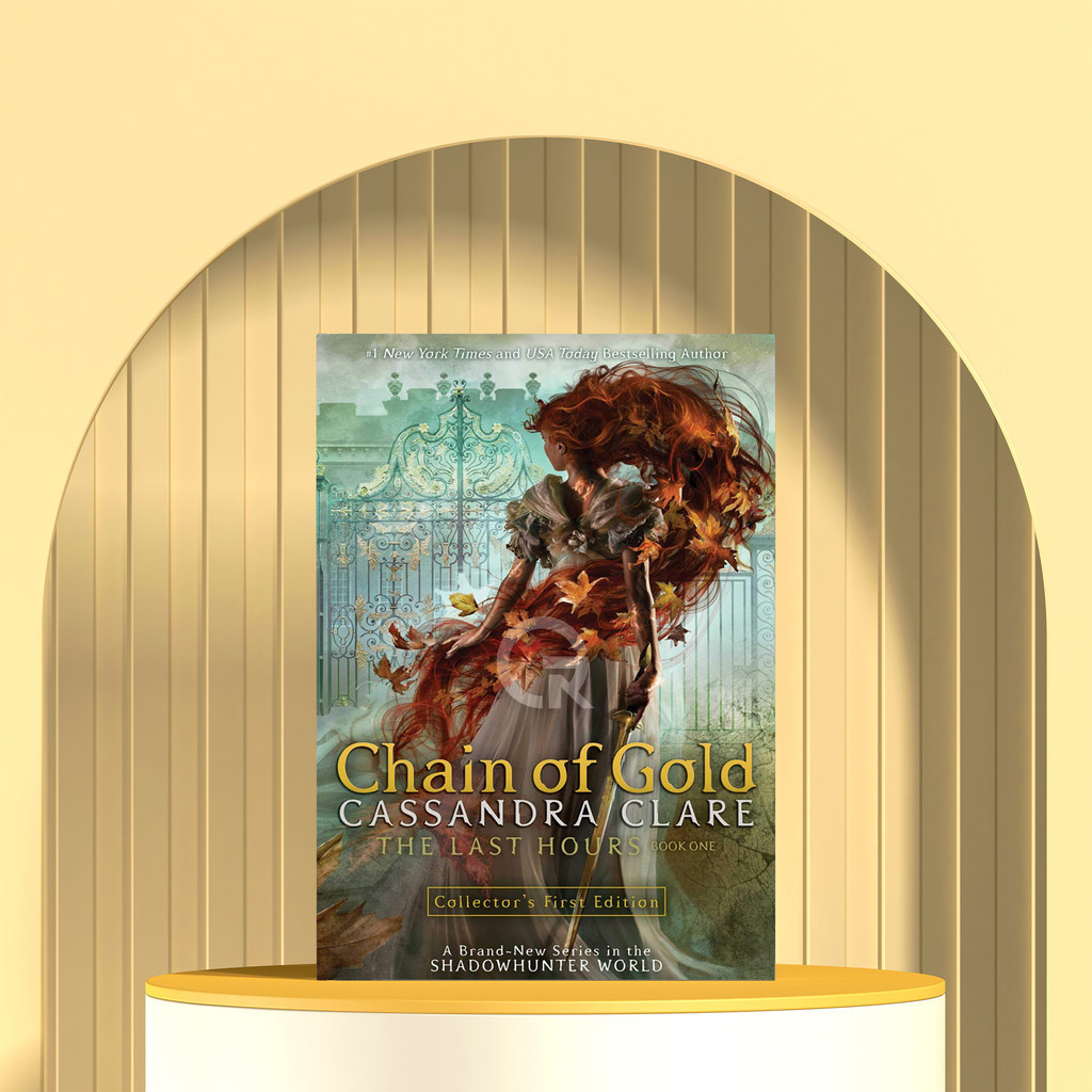 Chain of Gold (The Last Hours, #1) by Cassandra Clare