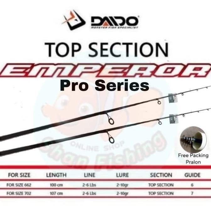 NEW Ujung joran / Top Section Daido Emperor Pro Series (Original Part)
