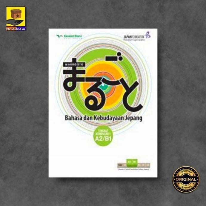 MARUGOTO BAHASA DAN KEBUDAYAAN JEPANG -Tingkat madya A2/B1