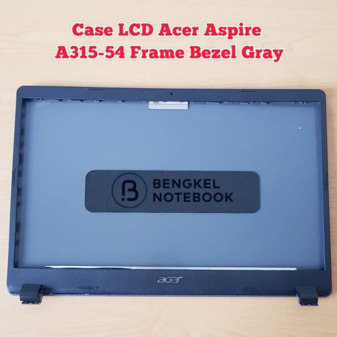 Case Casing Lcd Acer Aspire 3 A315-54 A315-54K A315-42 A315-42G Gray Co
