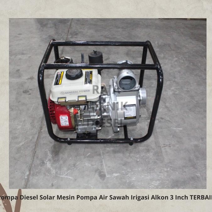 TERLARIS Pompa Diesel Solar Mesin Pompa Air Sawah Irigasi Alkon 3 Inch TERBAIK