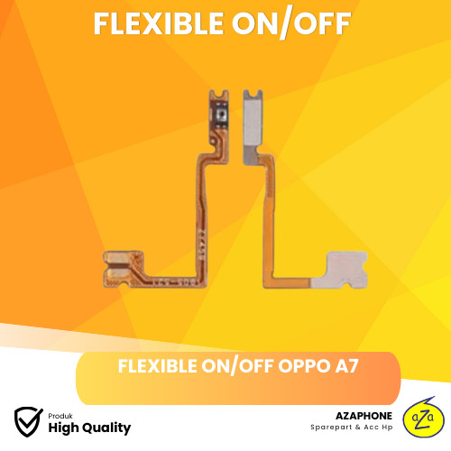 FLEXIBLE ON/OFF OPPO A7 / FLEXIBLE VOLUME OPPO A7/AX7