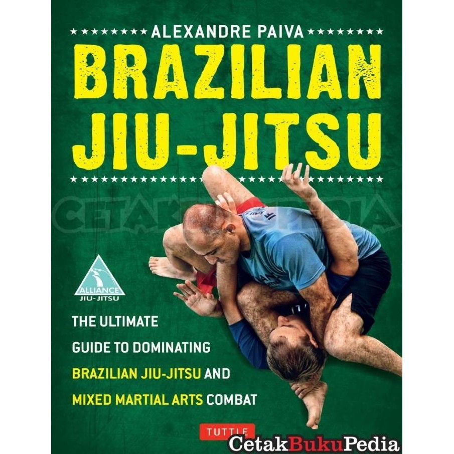 Fisik Brazilian Jiu Jitsu Ultimate Guide To Dominating Brazilian