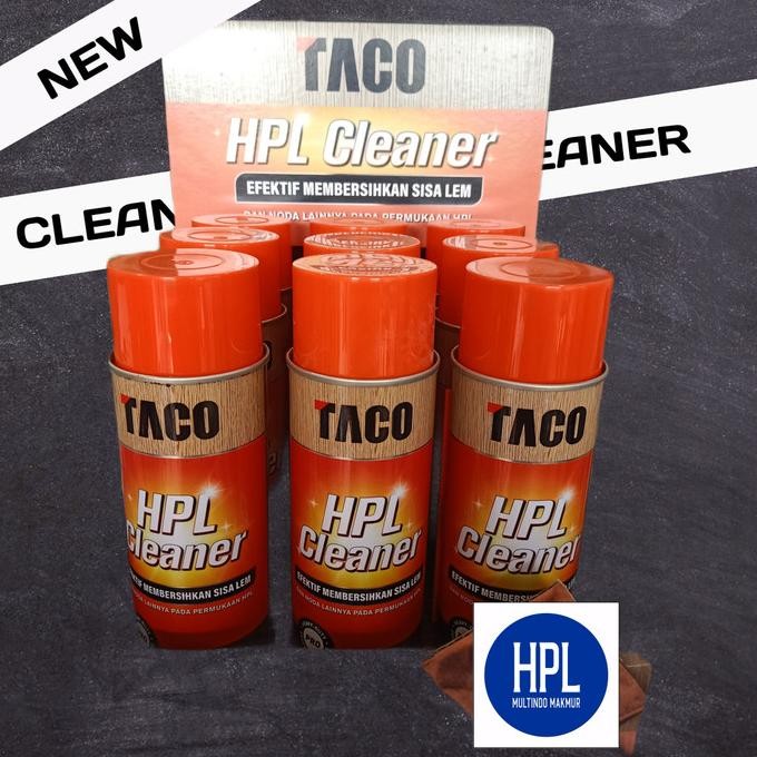 new  PEMBERSIH PERMUKAAN HPL / TACO HPL CLEANER / TACO CLEANER