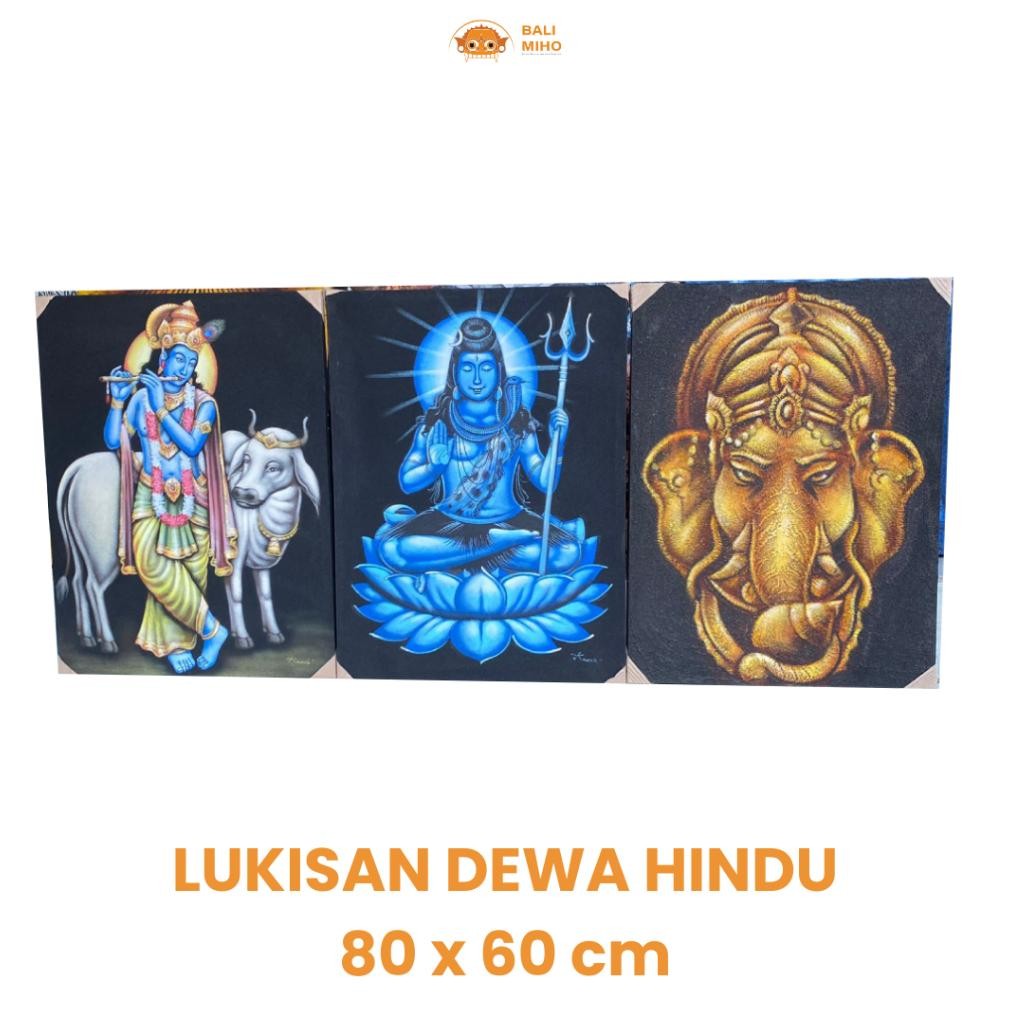 Living Lukisan Dewa Hindu 80 X 60 Cm - Lukisan Dewa Siwa - Lukisan Dewa Ganesha - Lukisan Dewa Krish