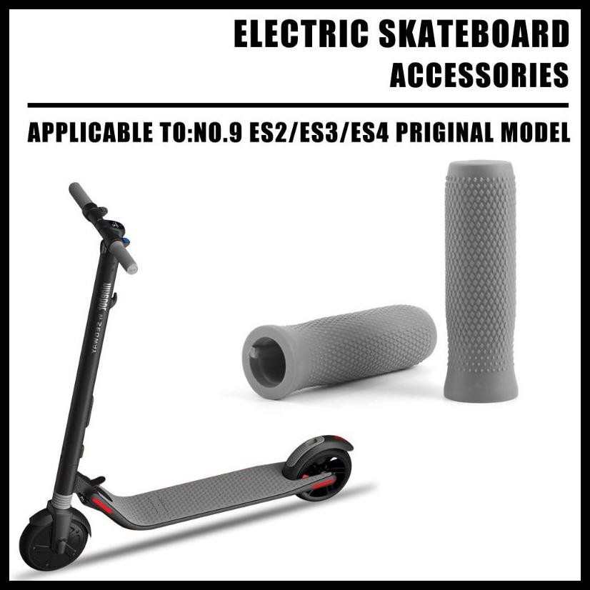 GRIP KARET STANG SCOOTER LISTRIK NINEBOT ES1 ES2 ES3 ES4 HANDLE BAR GAGANG COVER SETANG SKUTER ELEKT