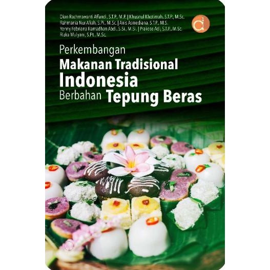 

Terlaris Buku Perkembangan Makanan Tradisional Indonesia Beahan Tepung Beras