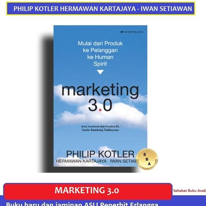 Tersedia Buku Marketing 3.0 Hermawan Kartajaya Philip Kotler Iwan Setiawan Mulai Dari Produk Ke Pela