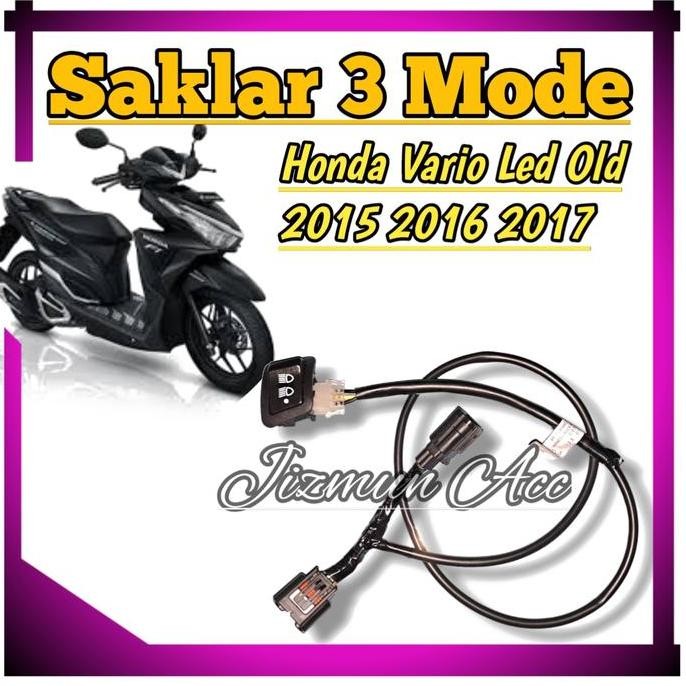 Promo Saklar Lampu Utama Vario 125 150 LED OLD 3 Mode  Pemasangan PNP COD