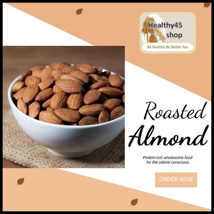 

Healthy45Shop- Premium Roasted Almond Kacang Panggang Diet Sehat Alami