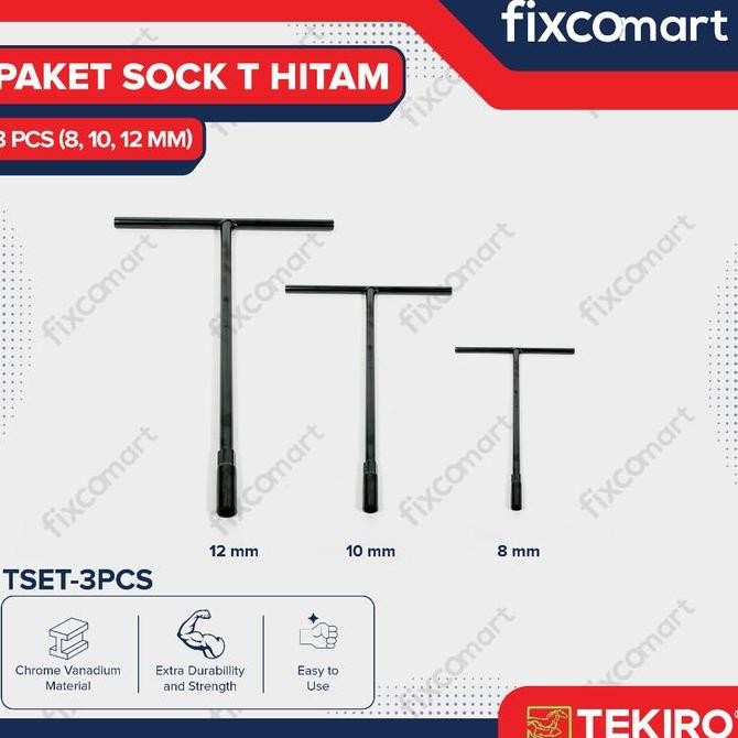 TEKIRO Fixcomart - Tekiro Paket Kunci Sock T Hitam (8-10-12 Mm) / Tekiro Kunci T Set 3 Pcs Asli