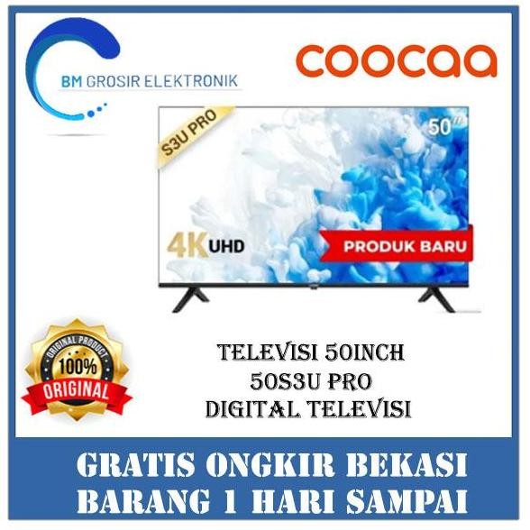 TERMURAH - COOCAA TV LED 50S3U TV 50INCH SMART DIGITAL TV 4K