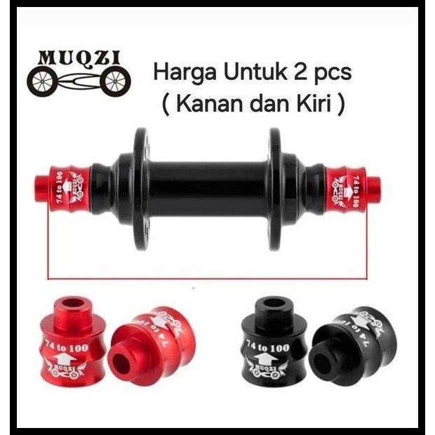 Muqzi Adaptor Hub Depan Sepeda 74Mm Ke 100Mm  Converter Extension Sambungan Hub Sepeda