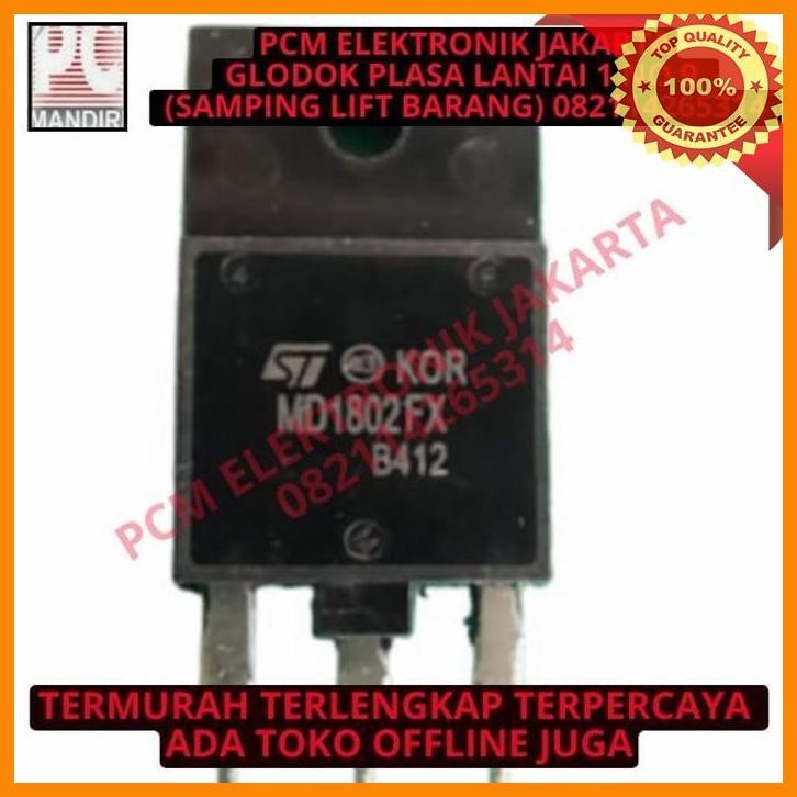 [PEP] TRANSISTOR TR REGULATOR TV TABUNG MD1802FX MD 1802FX 1802 FX