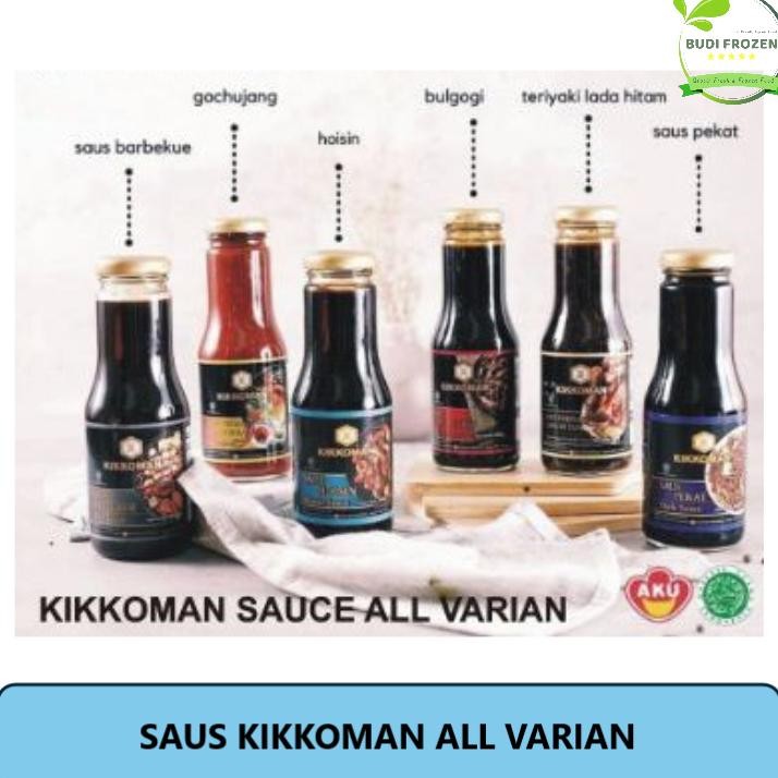 

KIKKOMAN SAUS 300 GR BULGOGI SAUS/BBQ SAUS/GARLIC TERIYAKI SAUS/BLACKPAPER TERIYAKI SAUS /GOCHUJANG SAUS