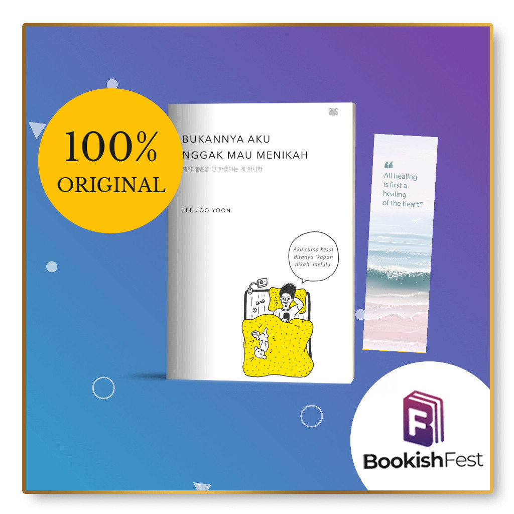 Bukannya Aku Nggak Mau Menikah by Lee Joo Yoon