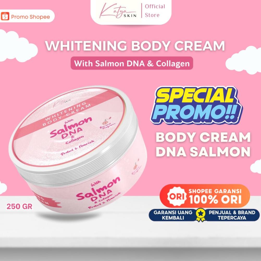 TERMURAH WHITENING BODY CREAM WITH DNA SALMON COLLAGEN KATYA SKIN Krim Pemutih Badan BPOM 250 Gram S