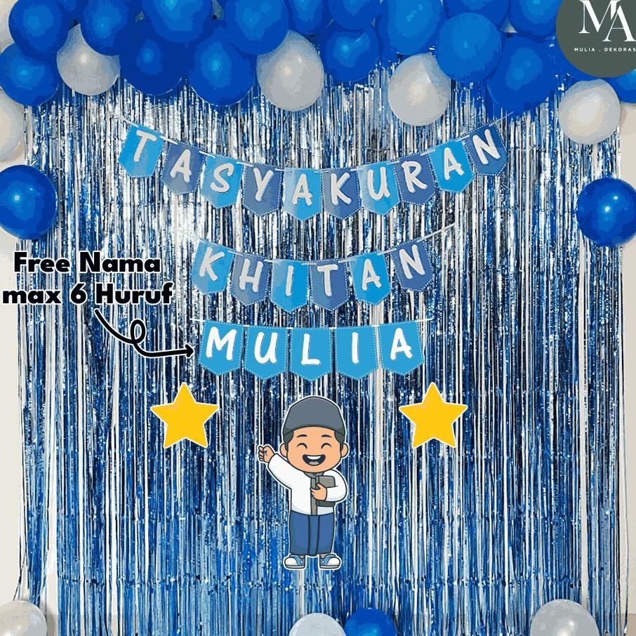 Paket Dekorasi Khitan Syukuran Aqiqah Ulang Tahun 1 Set Balon Tirai Foil
