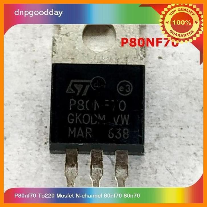 [DNP] P80NF70 TO220 MOSFET N-CHANNEL 80NF70 80N70