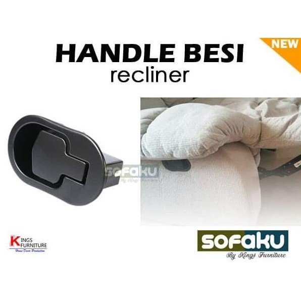

Terlaris Handle Recliner Besi / Metal Tuas Sofa