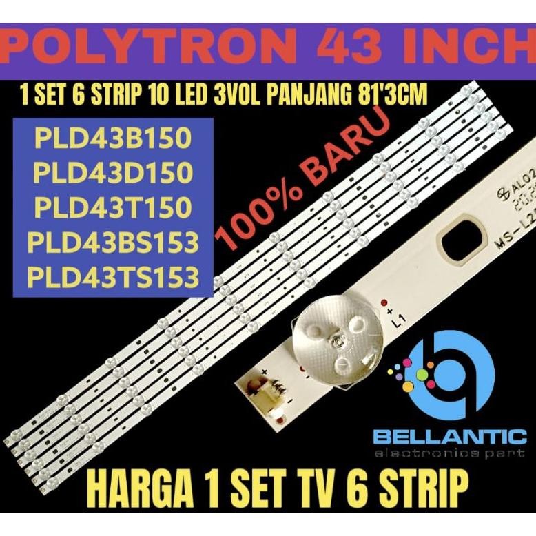 BACKLIGHT TV LED POLYTRON 43 INCH PLD43B150 PLD43D150 PLD43T150 PLD43BS153 PLD43TS153 BACKLIGHT TV L