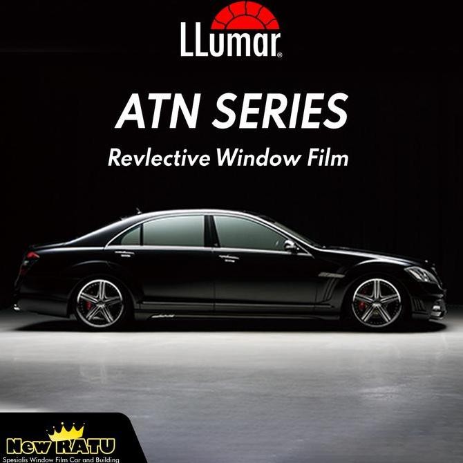 TERMURAH - Kaca Film LLumar ATN Series | Kacafilm Reflective Terbaik