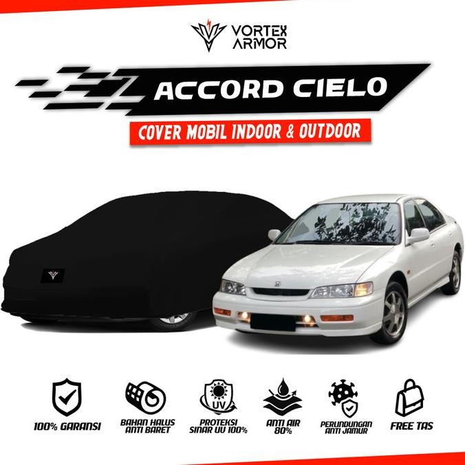 Cover Mobil Honda Accord Cielo / Sarung Mobil Sedan Accord Cielo Terbaik