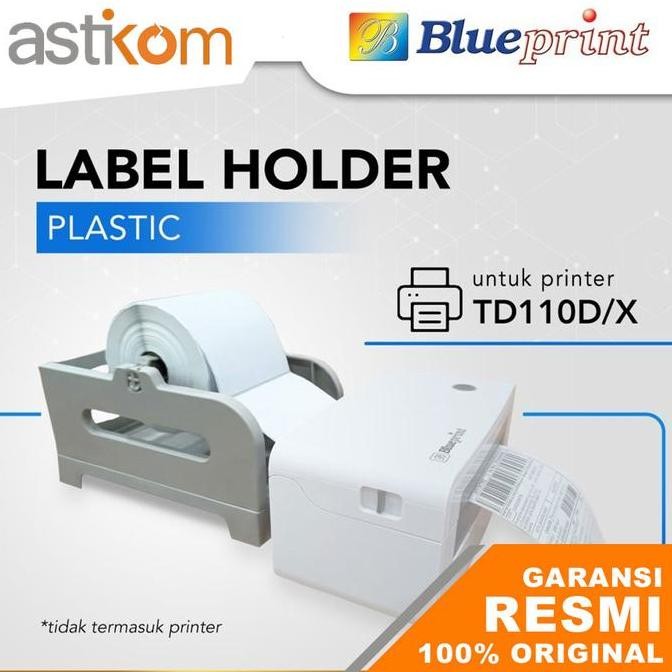 

External Label Roll Holder Blueprint 2In1 For Td110D/Td110X New Stok