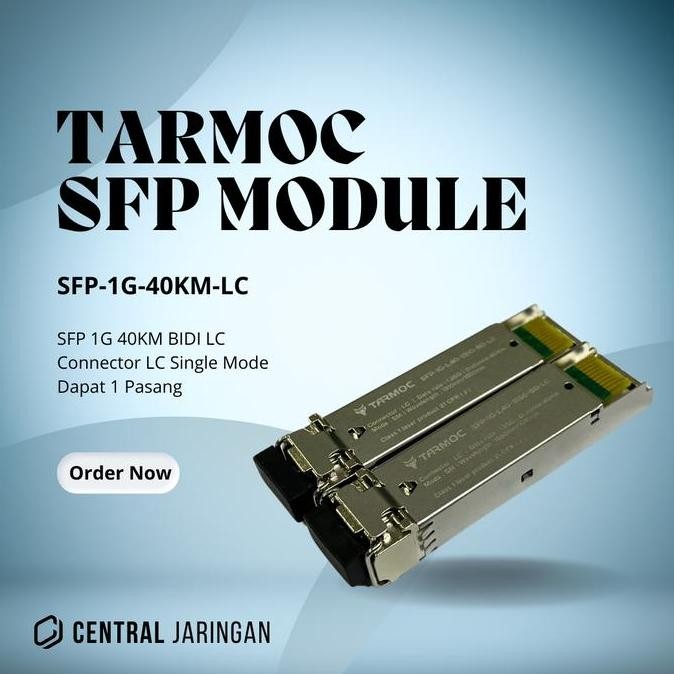 Tarmoc Sfp-1G-L40-Bd-Lc | Sfp 1G Bidi 40Km | Sfp 1G 40Km Single Mode New Stok