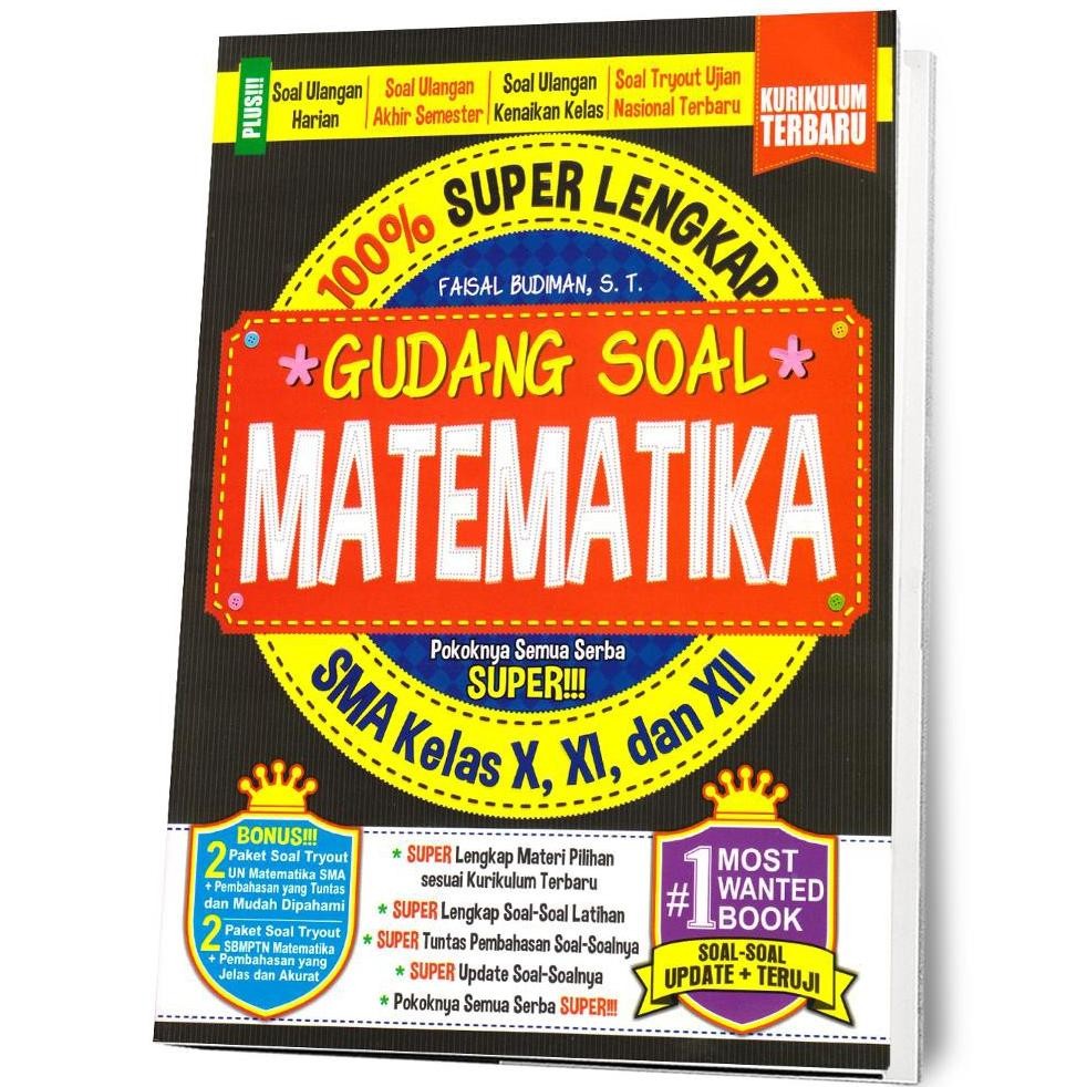 

100% Super Lengkap Gudang Soal Matematika SMA Kelas X, XI, dan XII AST