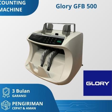 

MESIN HITUNG UANG GLORY GFB 500 ORIGINAL DAN TERPERCAYA