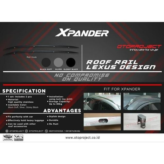 * Roof Rail / Roofrail Atas Otoproject Xpander *