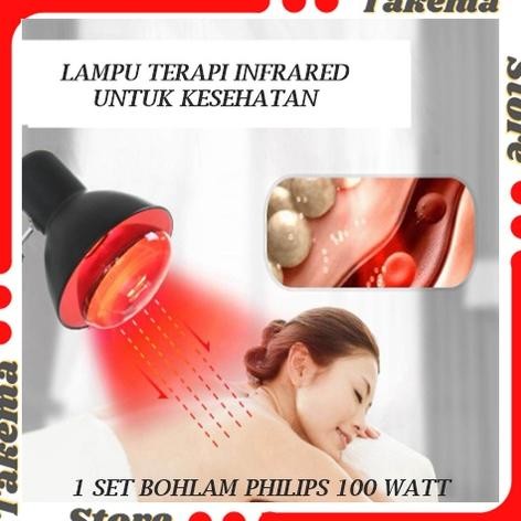 Alat Fisioterapi  Lampu Terapi Infra Red sinar Infra Merah  Philips 100 Watt Terapi Otot Sendi Strok