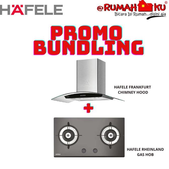 Promo Bundling Hafele Frankfurt Chimney Hood + Hafele Rheinland Gashob kompor
