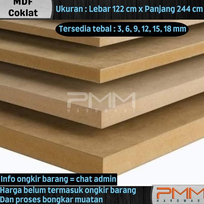 {{{{{{] MDF COKLAT 3mm 6mm 9mm 12mm 15mm 18mm 122cm x 244xm tahan air 4x8"