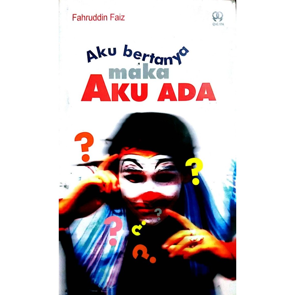 TERLARIS Buku Aku Bertanya Maka Aku Ada