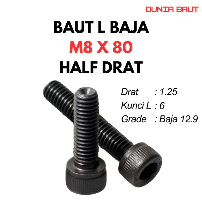 12.9 Baut L Baja M8X80 / 8X80 / M8 X 80 / 8 X 80 HT - Black Hex Socket Head Cap Screw