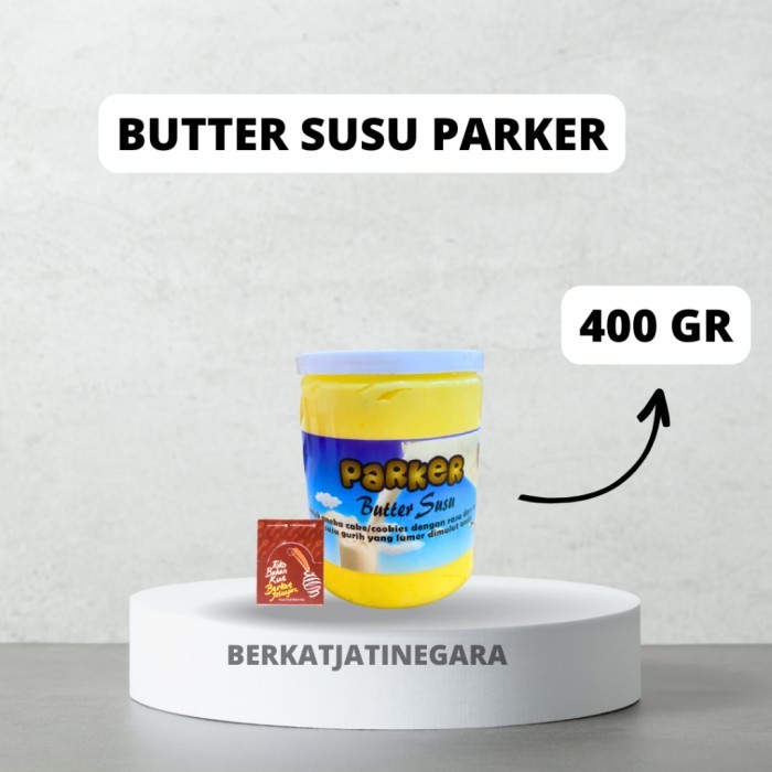 

TERLARIS BUTTER SUSU PARKER KEMASAN 400 GR / BUTTER SUSU MURAH!!! MURAH