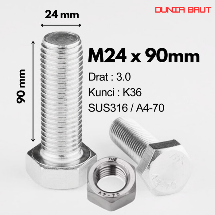 SS316 Baut Hex Stainless M24X90 - Baut Hexagon 24X90 / M24 X 90 / 24 X 90  SUS316 / A4-70 Full Drat