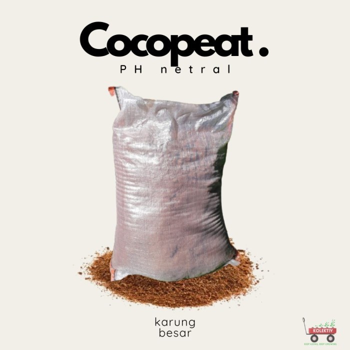 ASLI COCOPEAT/ COCOPIT MURNI MEDIA TANAM 1 KARUNG 50KG KODE 929