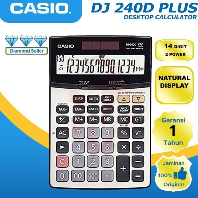

KALKULATOR CASIO DJ 240DPLUS