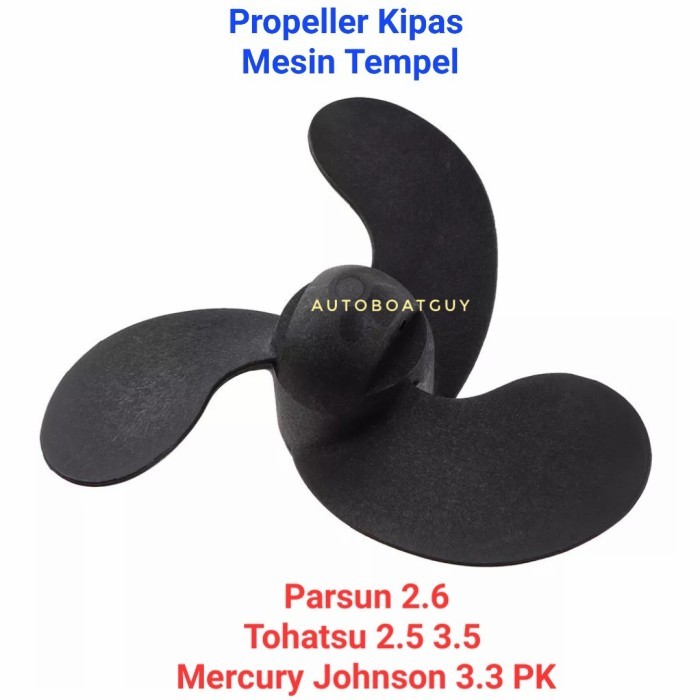 TERBARU Propeller Kipas Mesin Tempel Tohatsu 2.5 3.5 Mercury Johnson 3.3 PK ( 7.4 x 5.7 )